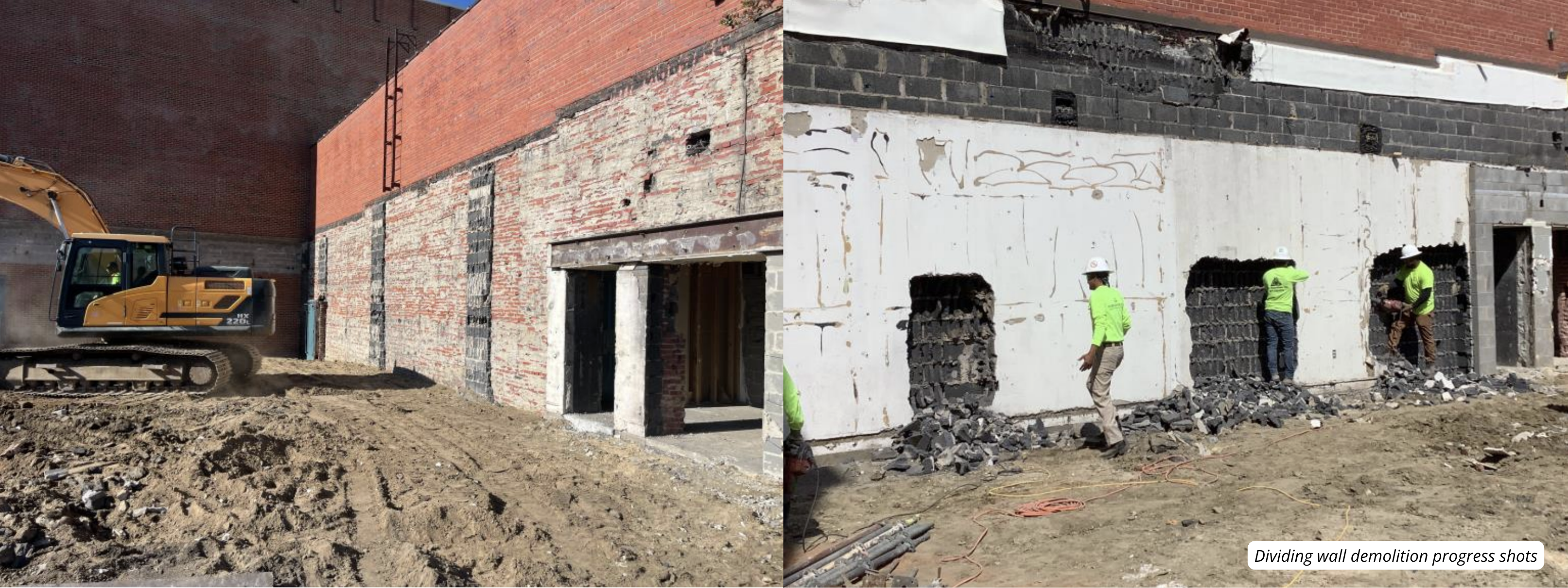 Side-by-side progress photos of dividing wall demolition at Cape Fear Regional Theatre. The left image shows a large excavator clearing dirt beside a partially stripped brick wall. The right image shows construction workers in safety vests and hard hats breaking through a cinder block and concrete wall, with rubble on the ground.